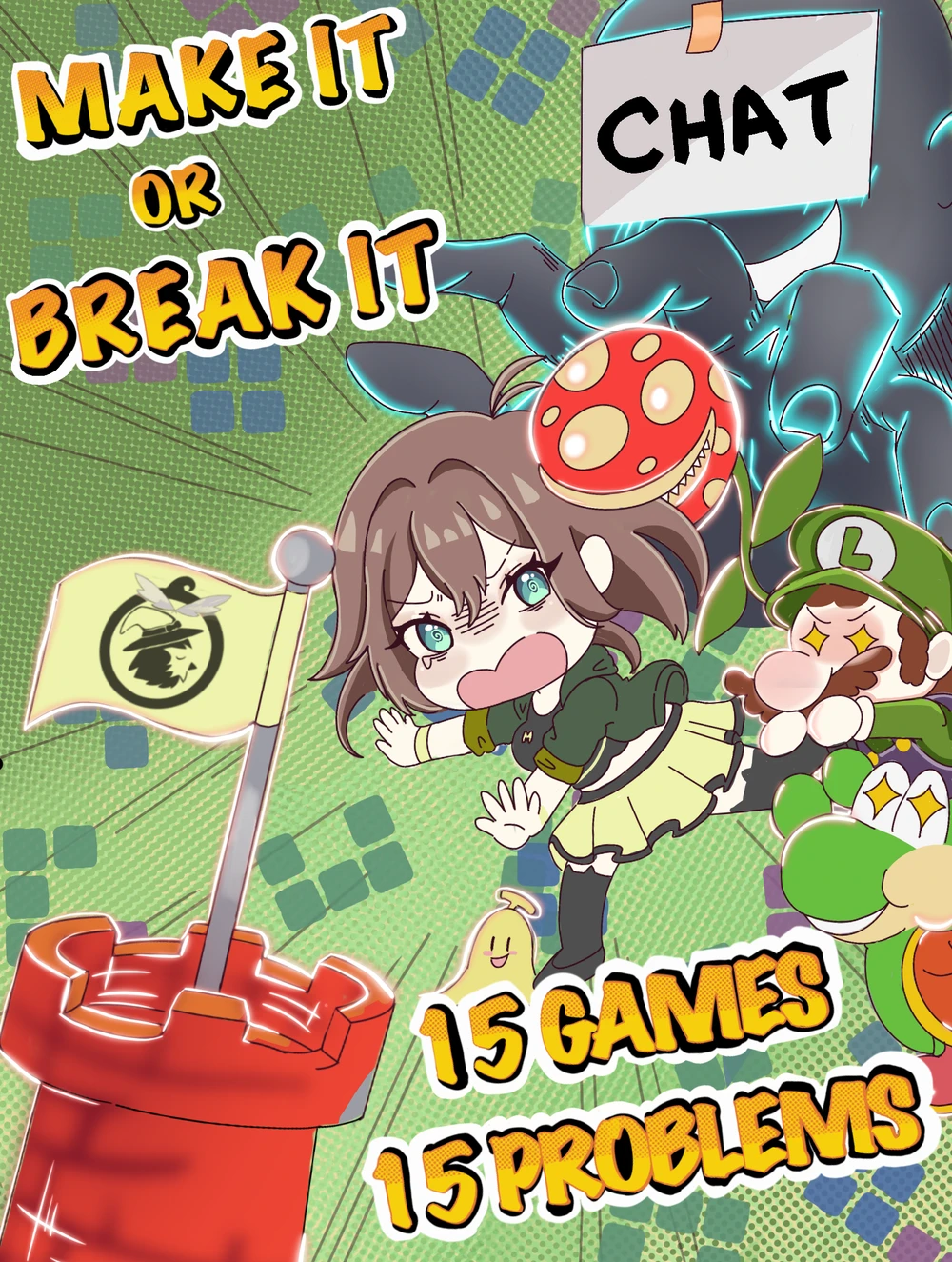 Make It or Break It event banner - 15 games, 15 problems
